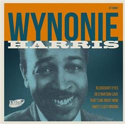 Download Wynonie Harris - Bloodshot Eyes Destination Love Thats Me Right Now Sweet Lucy Brown