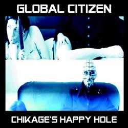 Download Global Citizen - Chikages Happy Hole