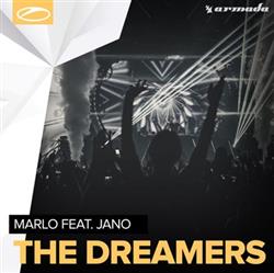 Download MaRLo Feat Jano - The Dreamers