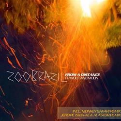 Download Zoo Brazil Ft Wolf & Moon - From A Distance