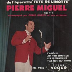 Download Pierre Miguel - De LOpérette Tête De Linotte