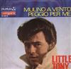 online anhören Little Tony - Mulino A Vento Peggio Per Me