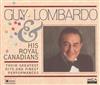 online luisteren Guy Lombardo & His Royal Canadians - Their Greatest Hits And Finest Performances