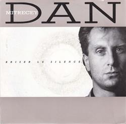 Download Dan Mitrecey - Briser Le Silence