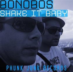 Download Bonobos - Shake It Baby