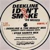 descargar álbum Deekline - I Dont Smoke 09 Mixes