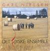 descargar álbum Carl Nielsen, Det Jyske Ensemble - Carl Nielsen