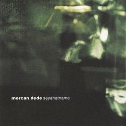 Download Mercan Dede - Seyahatname