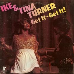 Download Ike & Tina Turner - Get It Get It