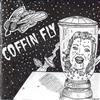 online anhören Coffin Fly - Coffin Fly EP