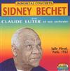 last ned album Sidney Bechet Avec Claude Luter Et Son Orchestre - Salle Pleyel Paris 1952