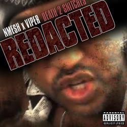 Download Nmesh x Viper - Death 2 Snitches Redacted