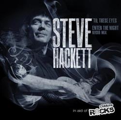 Download Steve Hackett - Til These Eyes Enter The Night