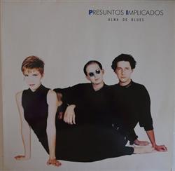 Download Presuntos Implicados - Alma De Blues