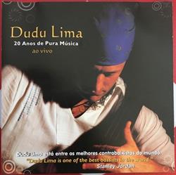 Download Dudu Lima - 20 Anos de Pura Música Ao Vivo