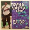 écouter en ligne Freak Nasty Cho - Da Dip