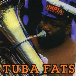 Download Tuba Fats - Tuba Fats