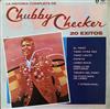 télécharger l'album Chubby Checker - La Historia Completa De Chubby Checker 20 Exitos