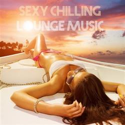 Download Soni Soner - Sexy Chilling Lounge Music