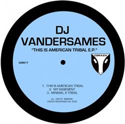 Download DJ Vandersames - This Is American Tribal EP