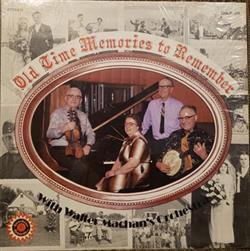 Download Walter Machan's Orchestra - Old Time Memories To Remember