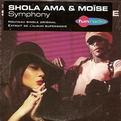 Download Shola Ama & Moïse - Symphony