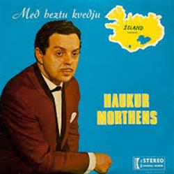 Download Haukur Morthens - Með Beztu Kveðju