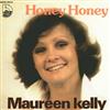 lataa albumi Maureen Kelly - Honey Honey Come To Me