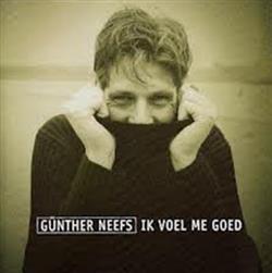 Download Günther Neefs - Ik Voel Me Goed