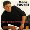 escuchar en línea Mario Pelchat - Mes Premières Chansons