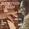 Memphis Slim - The Folkways Years 1959 1973