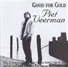 télécharger l'album Piet Veerman - Good For Gold