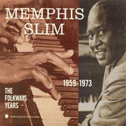 Download Memphis Slim - The Folkways Years 1959 1973