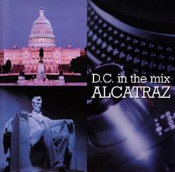 Download Alcatraz - DC In The Mix