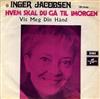 descargar álbum Inger Jacobsen - Hvem Skal Du Gå Til Imorgen Vis Meg Din Hånd