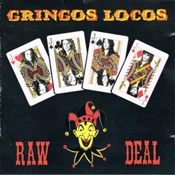 Download Gringos Locos - Raw Deal