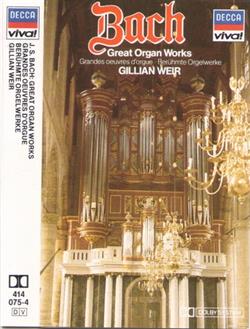 Download JS Bach Gillian Weir - Great Organ Works