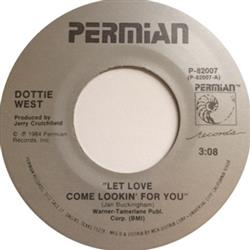 Download Dottie West - Let Love Come Lookin For You Blue Fiddle Waltz