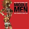 Album herunterladen Brian Tyler - Middle Men Music From The Original Score