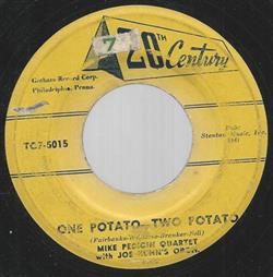 Download Mike Pedicin Quartet With Joe Kuhn's Orch - One Potato Two Potato