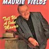 baixar álbum Maurie Fields - Tell Us A Joke Maurie Theres So Much Of Australia