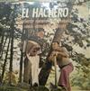 ladda ner album Norberto Romero y Su Conjunto Canta Armando Moscote - El Hachero