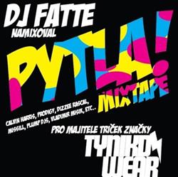 Download DJ Fatte - Pytla Mixtape