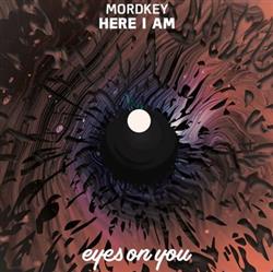 Download Mordkey - Here I Am