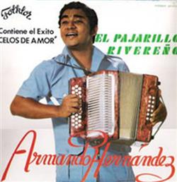 Download Armando Hernández - El Pajarito Rivereño