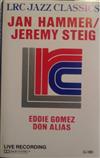 last ned album Jan Hammer Jeremy Steig - Live Recording