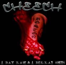 Download Cheech - A Day Late And A Dollar Short