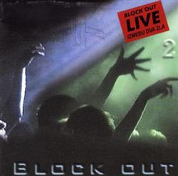 Download Block Out - Između Dva Zla 2 Live