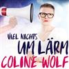 kuunnella verkossa Coline Wolf - Viel Nichts um Lärm