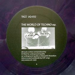 Download Tazz - The World Of Techno EP